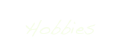Hobbies
